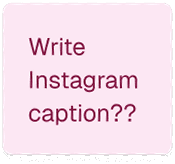 Write Instagram caption